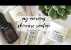 MY MORNING SKINCARE ROUTINE
