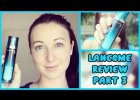 Lancome - Product review - Part 3 | Hayls World